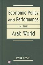 Economic Policy And Performance In The Arab World Rivlin Paul