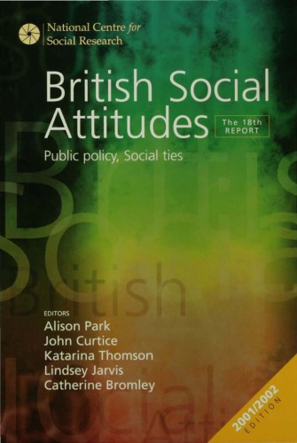 British Social Attitudes The 18th Report Park Alison