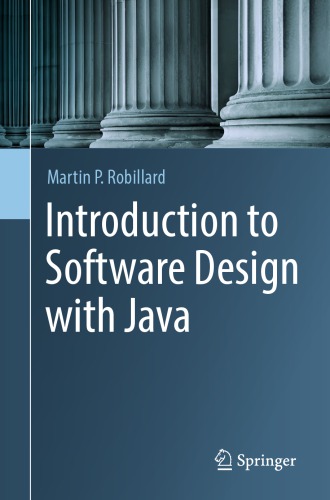 Introduction To Software Design With Java 1st Edition Martin P Robillard
