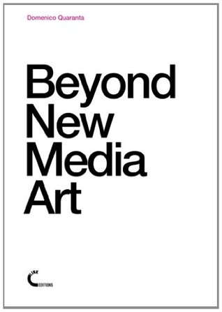 Beyond New Media Art Paperback Domenico Quaranta