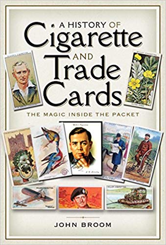 A History Of Cigarette And Trade Cards The Magic Inside The Packet Original Retail John Broom