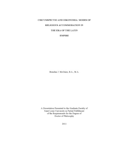 Circumspectio Ad Oikonomia Modes Of Religious Accommodation In The Era Of The Latin Empire Brendan J Mcguire