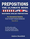 Prepositions The Ultimate Bookmastering English Prepositions Paperback Andrew Bruckfield