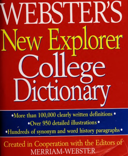 Websters New Explorer College Dictionary Merriamwebster