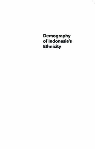 Demography Of Indonesias Ethnicity Paperback Aris Ananta Evi Nurvidya Arifin M Sairi Hasbullah