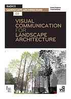 Visual Communication For Landscape Architecture Entwistle Trudi Knighton