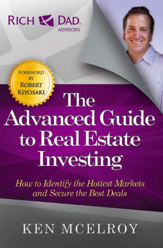 The Advanced Guide To Real Estate Investing Mcelroy Ken