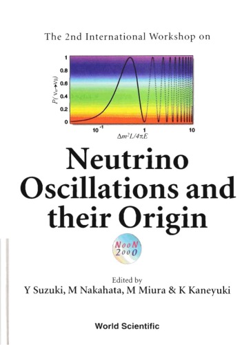 The 2nd International Workshop On Neutrino Oscillations And Their Origin Tokyo Japan 68 December 2000 Suzuki