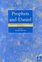 Prophets And Daniel A Feminist Companion To The Bible Second Series Brenner