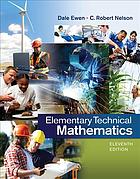 Elementary Technical Mathematics Eleventh Edition Ewen Dale Nelson