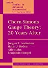 Chernsimons Gauge Theory 20 Years After Paperback Jrgen E Andersen Hans U Boden Jrgen E Andersen