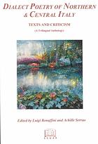Dialect Poetry Of Northern Central Italy Text And Criticism A Trilingual Anthology Luigi Bonaffini