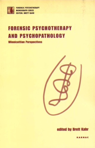 Forensic Psychotherapy And Psychopathology Winnicott Donald Woods Winnicott