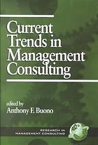 Current Trends In Management Consulting Buono Anthony F