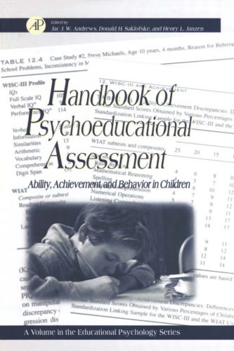 Handbook Of Psychoeducational Assessment A Practical Handbook A Volume In The Educational Psychology Series Saklofske