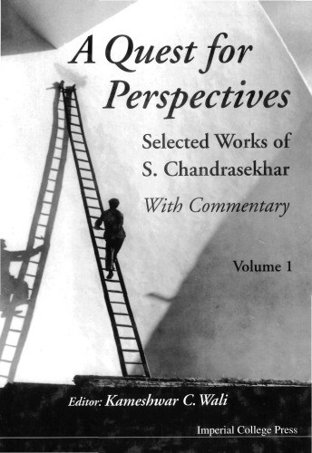 Quest For Perspectives Selected Works Of S Chandrasekhar A With Commentary In 2 Vols Wali