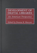 Development Of Digital Libraries An American Perspective Illustrated Marcum