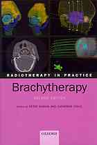 Radiotherapy In Practice Brachytherapy 2nd Ed Hoskin Peter J Coyle