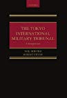 The Tokyo International Military Tribunal Robert Cryer Neil Boister