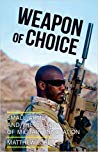 Weapon Of Choice Small Arms And The Culture Of Military Innovation Matthew Ford