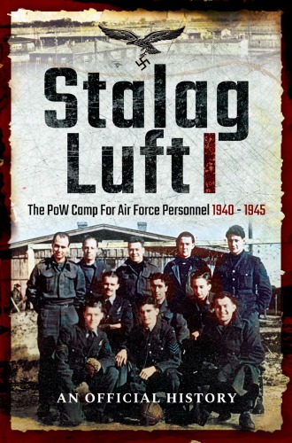Stalag Luft I An Official Account Of The Pow Camp For Air Force Personnel 19401945 Hardcover Air Ministry Personnel
