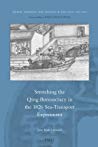 Stretching The Qing Bureaucracy In The 1826 Seatransport Experiment Ebook Jane Kate Leonard
