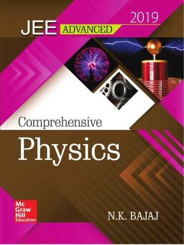 Iit Jee Advanced Comprehensive Physics N K Bajaj Mhe Mc Graw Hill Education N K Bajaj Tmh