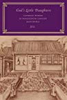 Gods Little Daughters Catholic Women In Nineteenthcentury Manchuria Ji Li