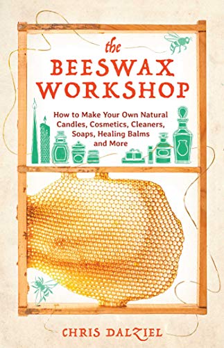 The Beeswax Workshop Christine J Dalziel