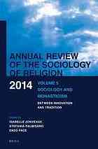 Sociology And Monasticism Between Innovation And Tradition Jonveaux