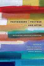 Postmodernpostwar And After Jason Gladstone Andrew Hoberek Daniel Worden