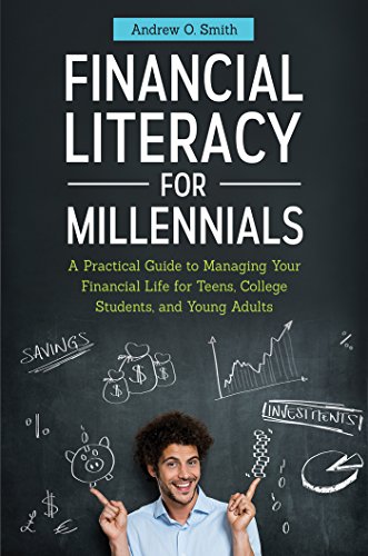 Financial Literacy For Millennials Andrew Smith