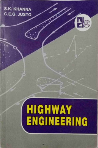 Highway Engineering Sk Khanna Ceg Justo