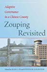 Zouping Revisited Adaptive Governance In A Chinese County Jean C Oi Steven Goldstein