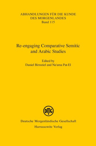 Reengaging Comparative Semitic And Arabic Studies Daniel Birnstiel Naama Patel