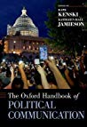 The Oxford Handbook Of Political Communication Kate Kenski Kathleen Hall Jamieson