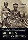 The Oxford Handbook Of Modern African History Online Version John Parker Richard Reid