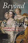 Beyond Boundaries Rethinking Music Circulation In Early Modern England Linda Phyllis Austern Assoc Candace Bailey Amanda Eubanks Winkler