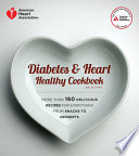 Diabetes And Heart Healthy Cookbook American Association American Heart Association