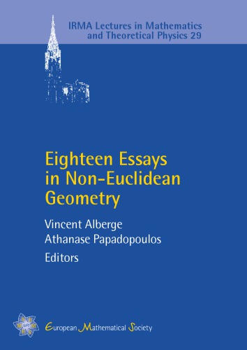Eighteen Essays In Noneuclidean Geometry Vincent Alberge Athanase Papadopoulos Editors