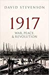 1917 War Peace And Revolution David Stevenson
