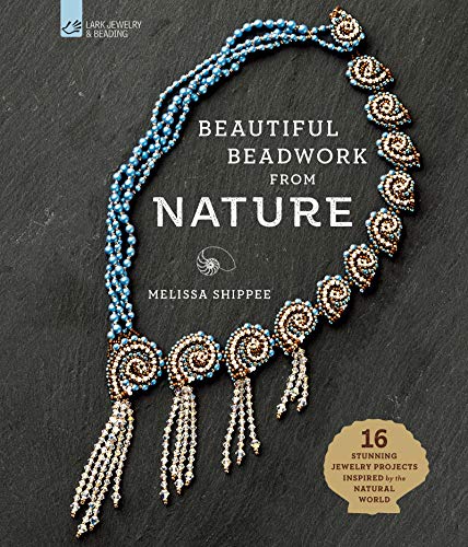 Beautiful Beadwork From Nature Original Retail Melissa Shippee