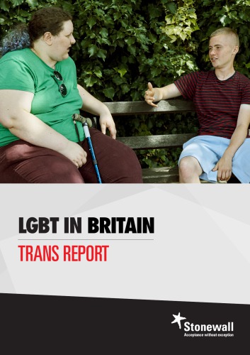 Lgbt In Britain Trans Report Stonewall Ruth Hunt