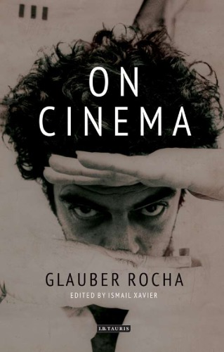 On Cinema Glauber Rocha Ismail Xavier