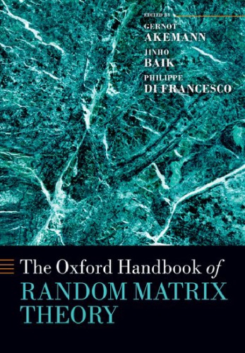 The Oxford Handbook Of Random Matrix Theory Online Version Gernot Akemann Jinho Baik Philippe Di Francesco