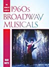 The Complete Book Of 1960s Broadway Musicals Dan Dietz