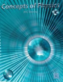 Concepts Of Physics 2 For Iit Jee Class 12 H C Verma Harish Chandra Verma Bharati Bhawan H C Verma Harish Chandra Verma