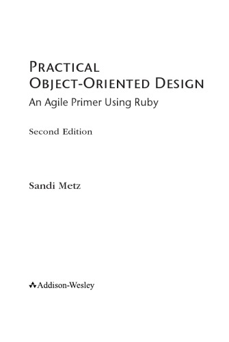Practical Objectoriented Design An Agile Primer Ising Ruby 2nd Ed Sandi Metz