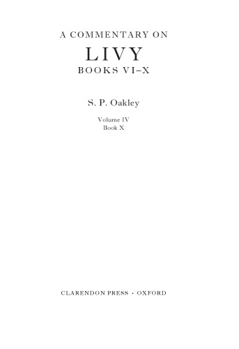 A Commentary On Livy Books Vix Volume Iv Book X Stephen P Oakley