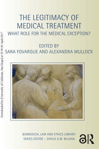 The Legitimacy Of Medical Treatment What Role For The Medical Exception Sara Fovargue
